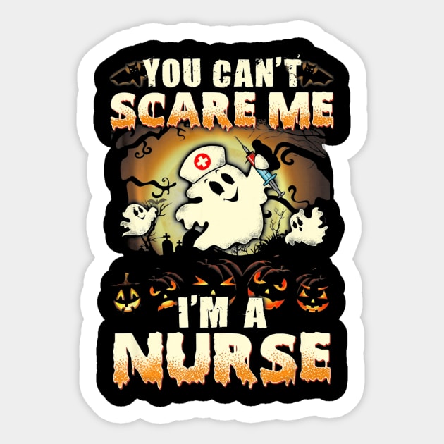 Funny You Cant Scare Me Im A Nurse Halloween Sticker by Antoniusvermeu